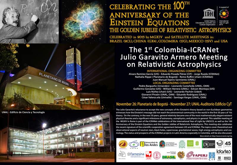 The 1st Colombia-ICRANet
Julio Garavito Armero Meeting